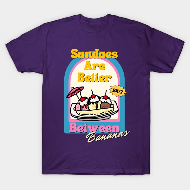 Sundaes are Better Between Bananas T-Shirt by The Dream Team